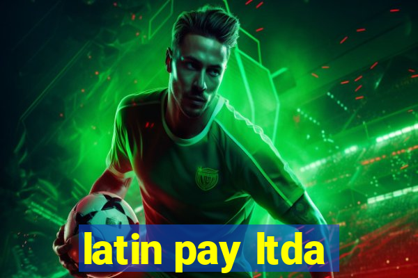 latin pay ltda